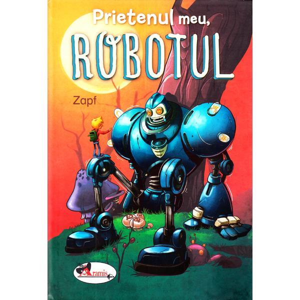 Prietenul meu, robotul