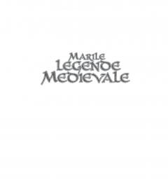 Marile legende medievale