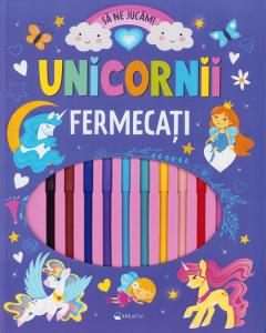 Unicornii fermecati