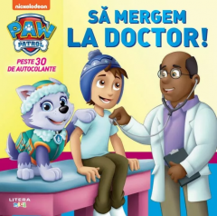 Patrula catelusilor. Sa mergem la doctor!