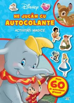 Disney Clasic. Ne jucam cu autocolante