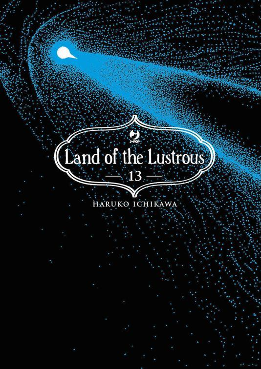 Land of the Lustrous - Volume 13