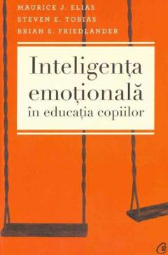 Inteligenta emotionala in educatia copiilor