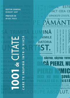 1001 de citate care te inspira intr-o viata