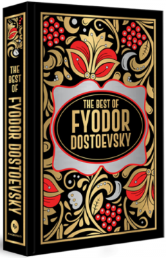 Fyodor Dostoevsky (Deluxe Hardbound Edition)