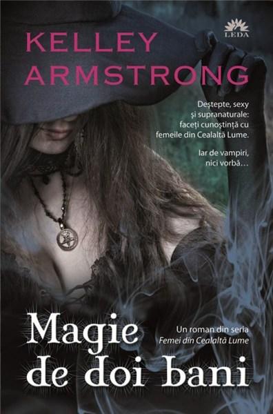 Magie de doi bani (Femei din Cealalta Lume, cartea intai)