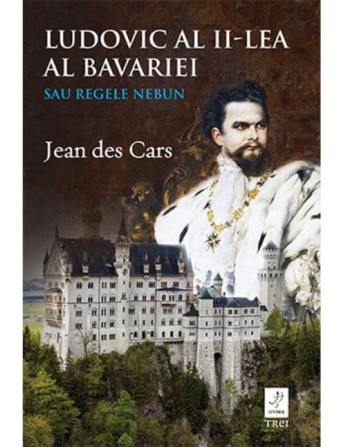 Ludovic al II-lea al Bavariei sau Regele nebun