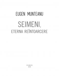 Seimeni, eterna reintoarcere
