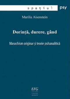 Dorinta, durere, gand