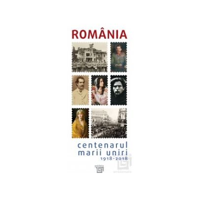 Catalog Centenarul Marii Uniri 1918-2018
