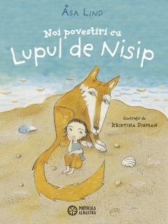 Noi povestiri cu lupul de nisip