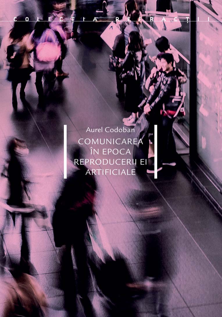Comunicarea in epoca reproducerii ei artificiale