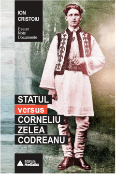Statul versus Corneliu Zelea Codreanu