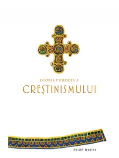 Istoria pierduta a crestinismului