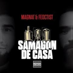 CD Magnat si Feoctist Samagon de casa