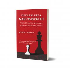 Dezarmarea narcisistului