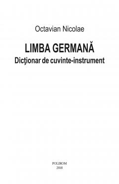 Limba germana. Dictionar de cuvinte-instrument