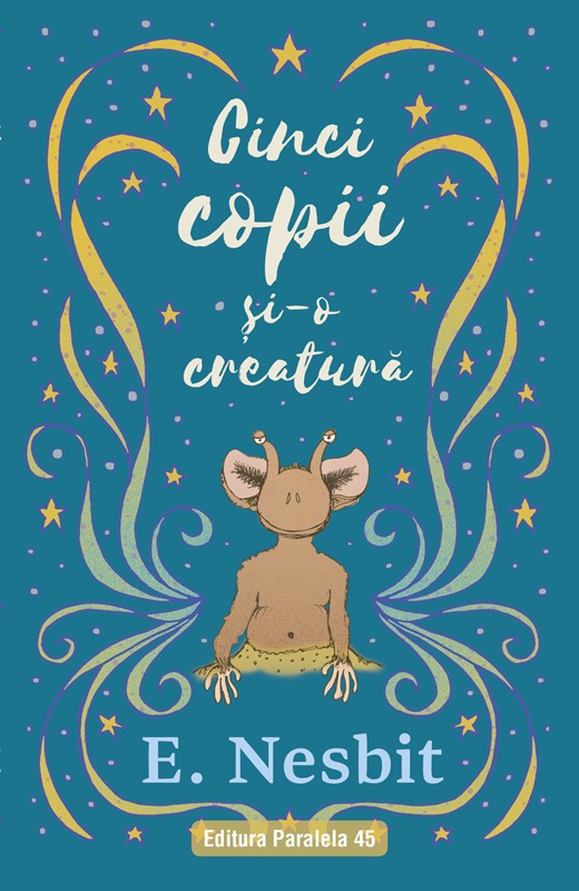 Cinci copii si-o creatura