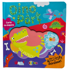 Carte cu clapete. Dino Part. Razuieste si miroase!