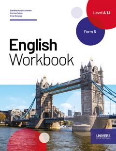 English. Workbook. Level A 1.1. Form 5. Limba a 2-a de studiu