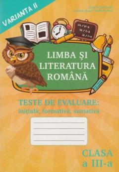Limba si literatura romana cl.3, Teste. Varianta 2
