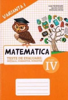 Matematica cl.4, Teste. Varianta 1