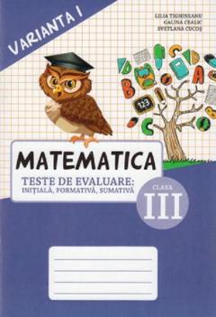Matematica cl.3, Teste. Varianta 1