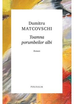 Toamna porumbeilor albi