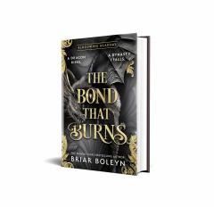 The Bond that Burns