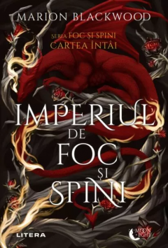 Imperiul de foc si spini