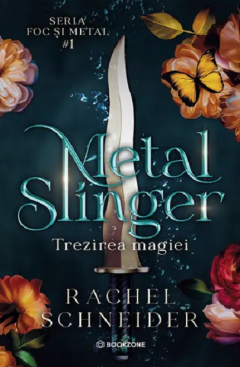 Metal Slinger - Trezirea magiei