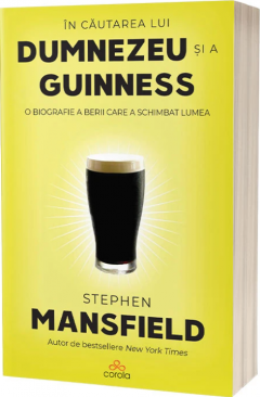 In cautarea lui Dumnezeu si a Guinness