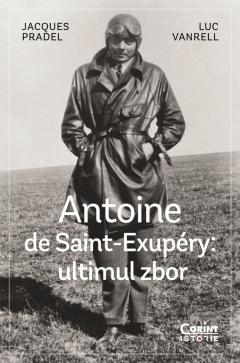 Antoine de Saint-Exupery: ultimul zbor