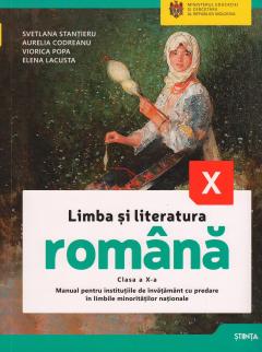 Limba si literatuira romana cl.10. Manual pt alolingvi