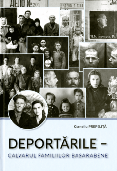 Deportarile – calvarul familiilor basarabene. Vol.2