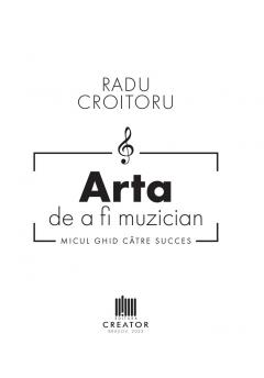 Arta de a fi muzician