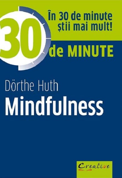 30 De Minute Mindfulness