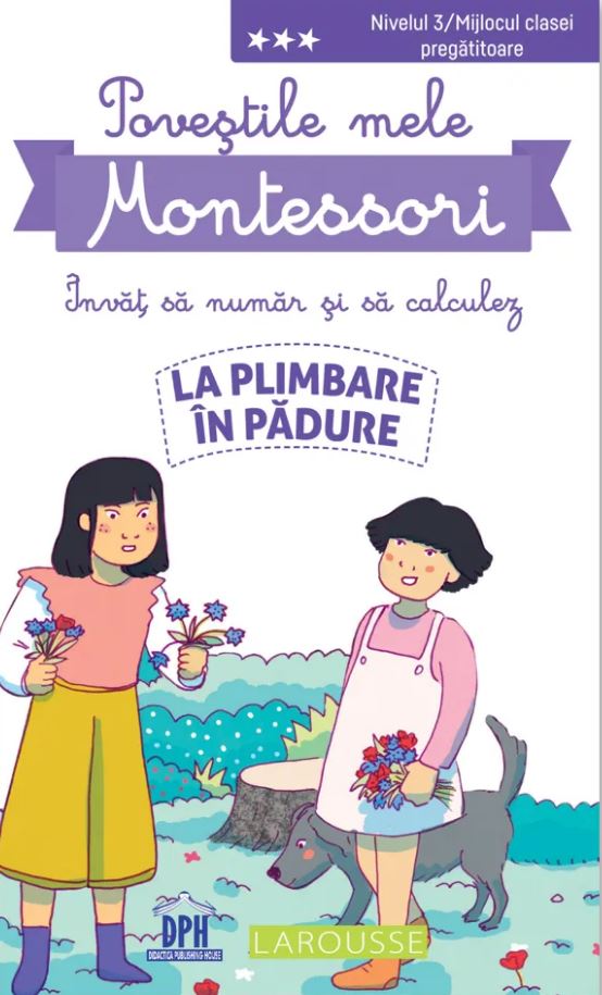 Povestile mele Montessori - Invat sa numar si sa calculez