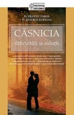 Casnicia. Dificultati si solutii