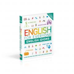English for Everyone English Idioms
