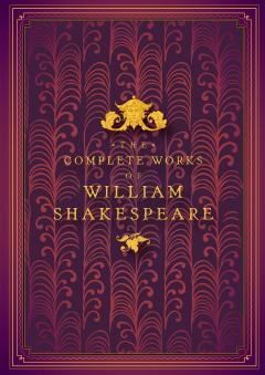 Complete Works of William Shakespeare