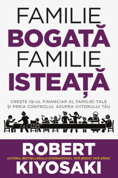 Familie bogata, familie isteata
