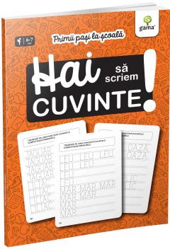 Hai sa scriem cuvinte!