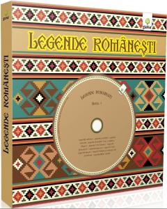 Legende Romanesti. Carte cu CD audio