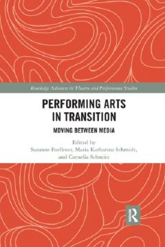 Performing Arts in Transition