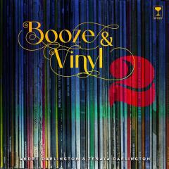 Booze & Vinyl. Volume 2