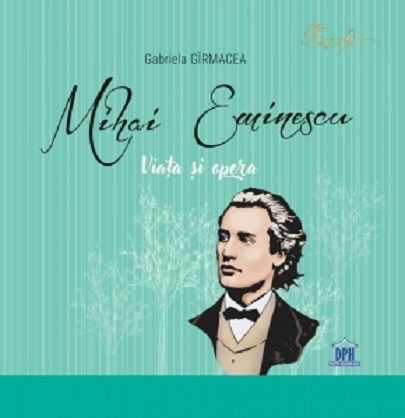 Mihai Eminescu - Viata si opera