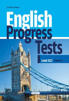 English Progress Tests. Form 5. Level A 2.1