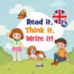 Read it, Think it, Write it!