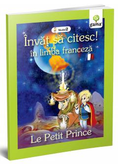 Invat sa citesc in limba franceza - Le Petit Prince